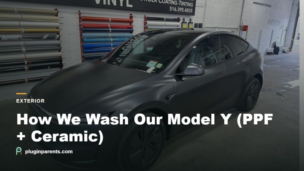 How We Wash Our Model Y (PPF + Ceramic)