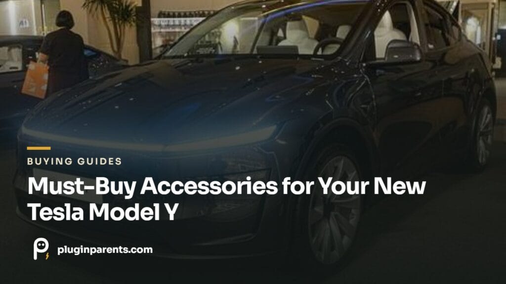 Must-Buy Accessories for Your New Tesla Model Y