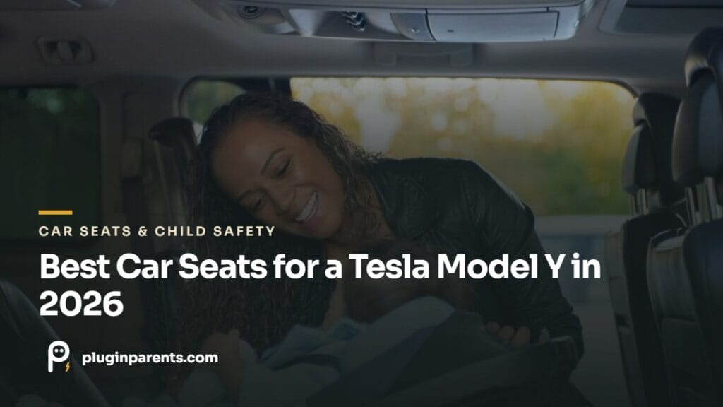 Best Car Seats for a Tesla Model Y in 2026