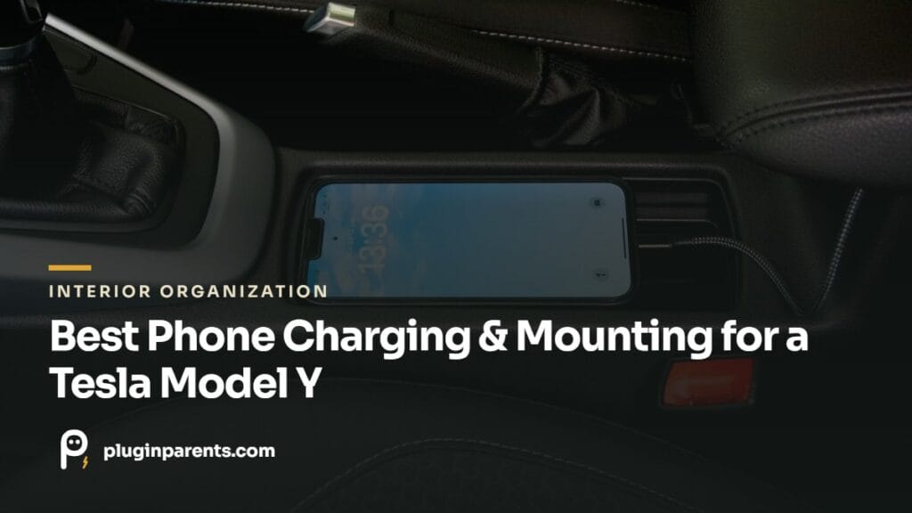 Best Phone Charging & Mounting for a Tesla Model Y