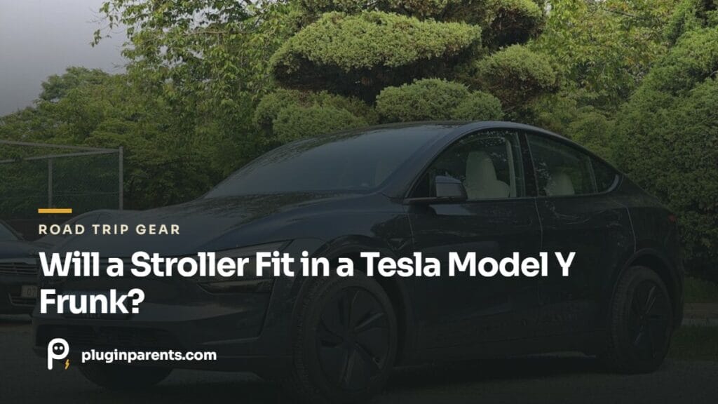 Will a stroller fit in a Tesla Model Y frunk?