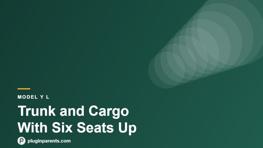 Plugin Parents header: Trunk and Cargo With Six Seats Up