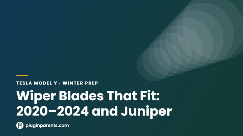 Tesla Model Y wiper blades that fit: 2020-2024 and Juniper